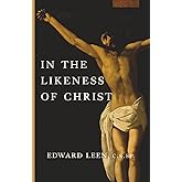 In the Likeness of Christ