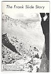 The Frank Slide Story, Frontier Book No. 1