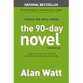 The 90-Day Novel: Unlock the Story Within