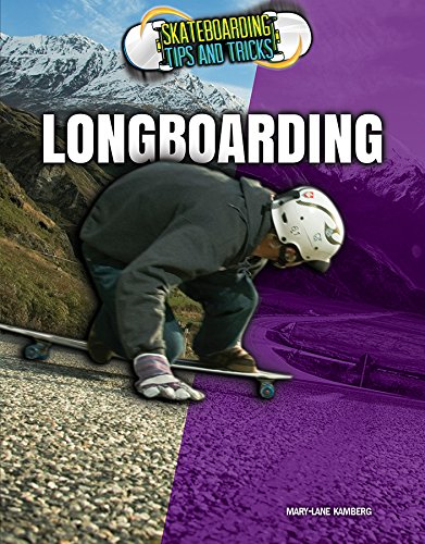 Longboarding (Skateboarding Tips and Tricks)