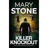 Killer Knockout (Stella Knox FBI Mystery Series)
