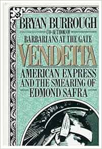 Vendetta American Express And The Smearing Of Edmond
