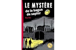 Le Mystère de la bague de saphir (French Edition)