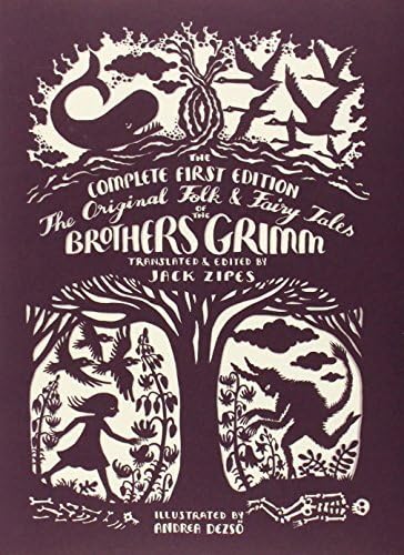 By Jacob Grimm The Original Folk and Fairy Tales of the Brothers Grimm: The Complete First Edition [Hardcover] Hardcover – 3 Nov 2014