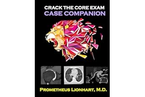 Crack the CORE Exam - Case Companion