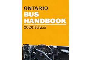 Ontario Bus Driver Handbook MTO - School Bus Driver + Commercial Bus Driver Handbook