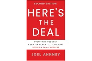 Here's The Deal: Everything You Wish a Lawyer Would Tell You About Buying a Small Business