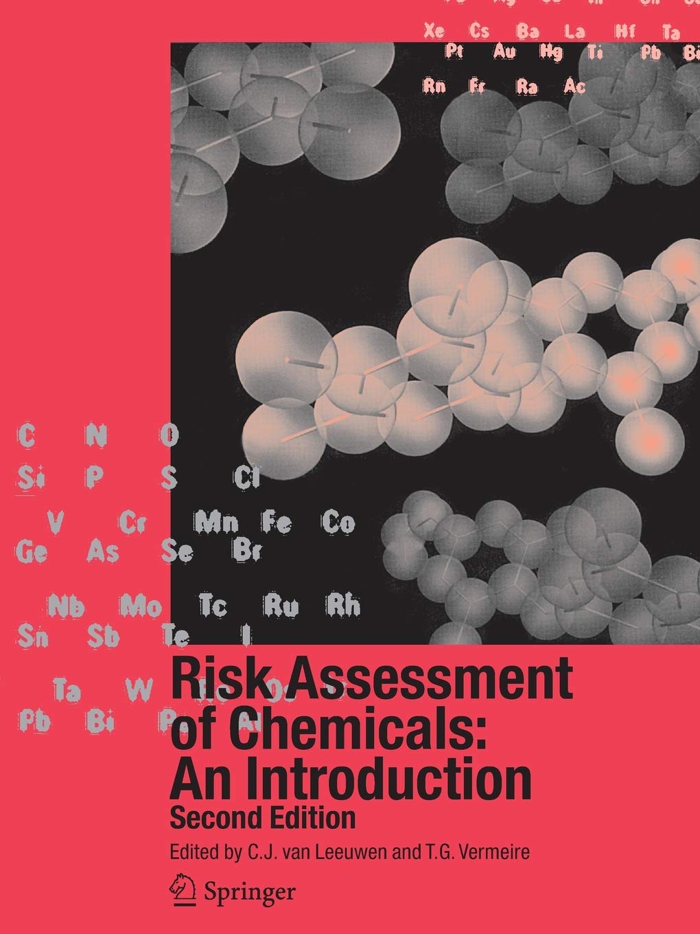 Risk Assessment Of Chemicals An Introduction Amazon De Leeuwen C J Van Vermeire T G Fremdsprachige Bucher