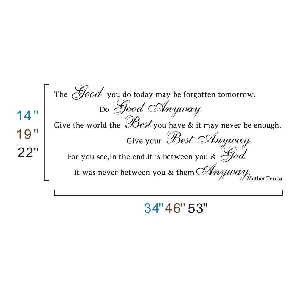 Amazon MairGwall Lettering Art Vinyl Do Good Anyway Give Amazon MairGwall Lettering Art Vinyl Do Good Anyway Give Your Best Anyway Positive Quote Decal for Living Room Bedroom Black 14"h x34"w Home &