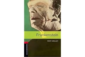 Oxford Bookworms Library, New Edition: Level 3 (1,000 headwords) Frankenstein
