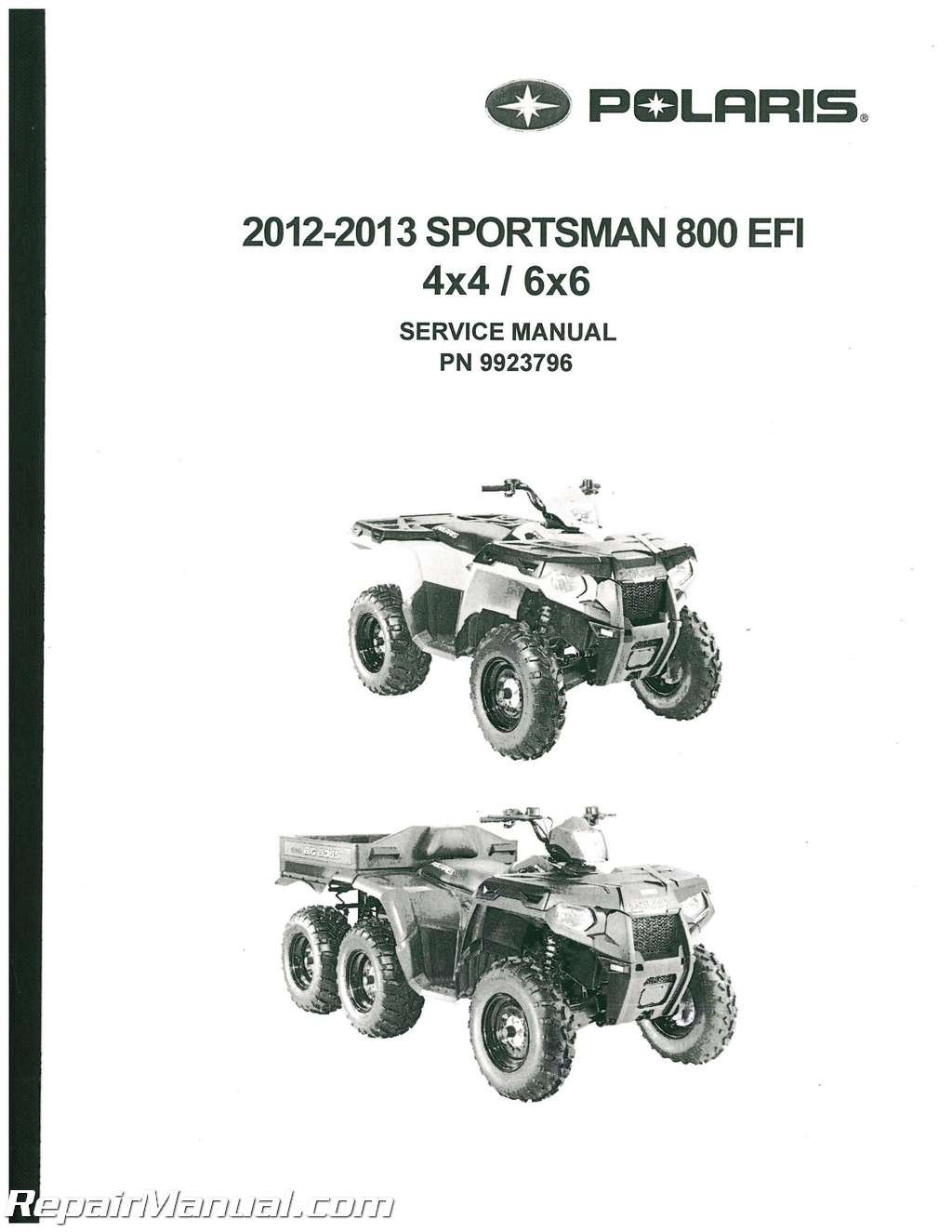 9923796 2012-2013 Sportsman 800 EFI 4 X 4 / 6 X 6 Big Boss Service Manual  Paperback – 2004