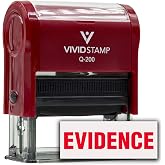 Evidence Self Inking Rubber Stamp (Red Ink) - Medium