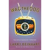 Wag the Dog: A Novel