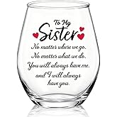 WUUCKOO To My Sister Stemless Wine Glass, Funny Sister Wine Glass for Her, Long Distance Sisters Gifts, Christmas Graduation Birthday Present for Sisters Friend BFF Bestie, Wedding Sibling Gifts