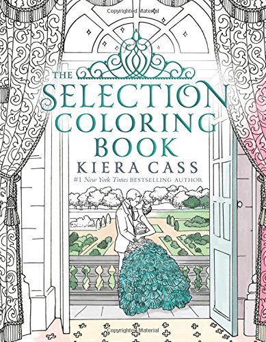 The Selection Coloring Book Book Review And Ratings By Kids Kiera Cass