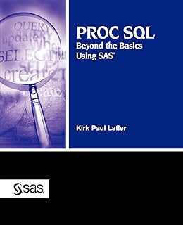 Proc Sql By Example Using Sql Within Sas Howard Schreier