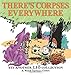 There's Corpses Everywhere: Yet Another Lio Collection (Volume 4) by