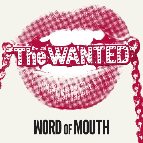 Wanted - Word Of Mouth - Zortam Music