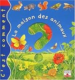 La maison des animaux (French Edition) by 