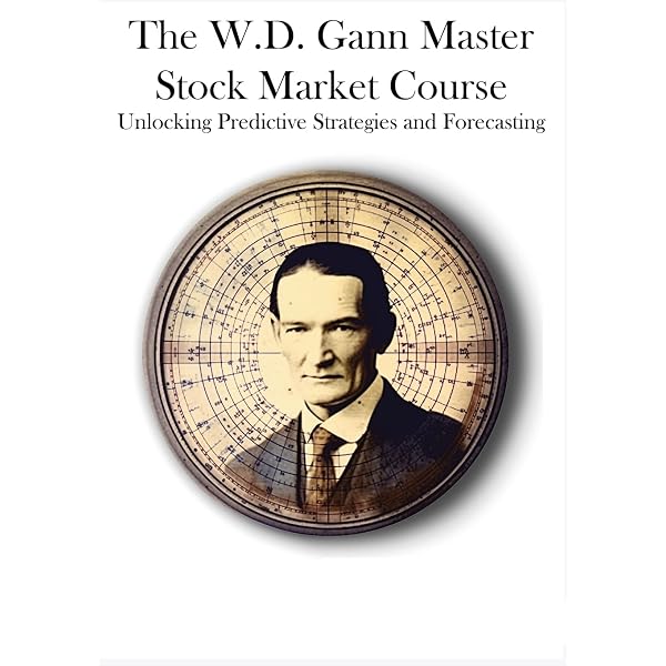 The W.D. Gann Method of Trading: A Simplified, Clear Approach