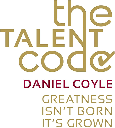 Download The Talent Code: Greatness isn't born. It's grown (English Edition) PDF