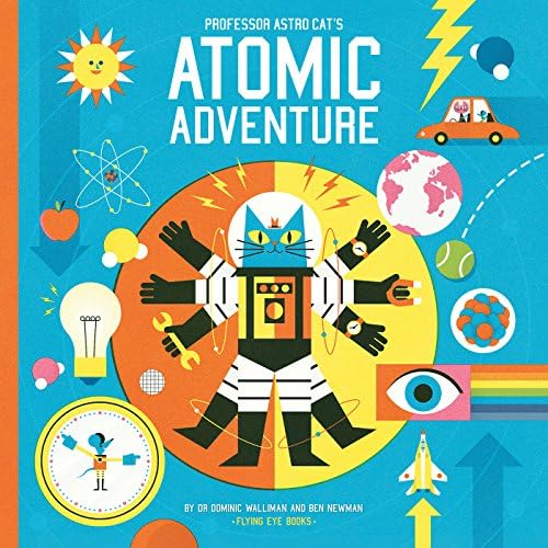 Nobrow Press Professor Astro Cat's Atomic Adventure