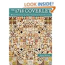 The 1718 Coverlet: 69 Quilt Blocks from the Oldest Dated British Patchwork Coverlet