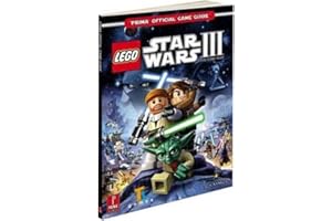 Lego Star Wars III: The Clone Wars: Prima Official Game Guide