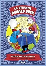 Book's Cover of La dynastie Donald Duck, Tome 13 : La caverne d'Ali Baba et autres histoires