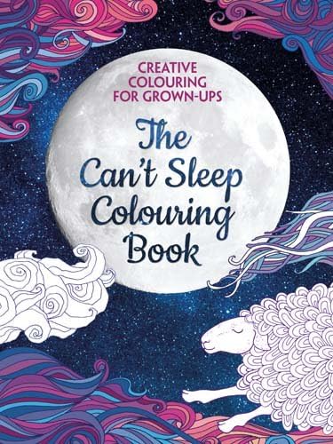 The Can't Sleep Colouring Book: Creative Colouring for Grown-Ups Paperback โ 31 Mar. 2016
