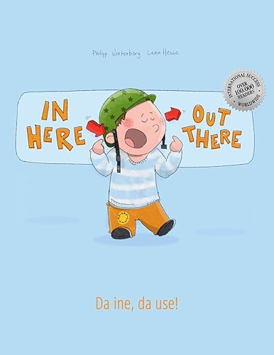 Download In here, out there! Da ine, da use!: Children's Picture Book English-Swiss German (Bilingual Edition/Dual Language) PDF