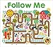 Maze Book: Follow Me (Finger Mazes)