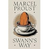 Swann's Way (In Search of Lost Time Vol. 1): A New Translation