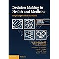 Decision Making in Health and Medicine