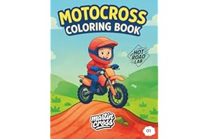 Motocross Coloring Book for Boys and Girls: 50 Fun Motorbike Coloring Pages for Kids Ages 4–8 | Cool Off-Road and Street Moto