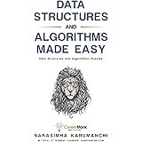 Data Structures and Algorithms Made Easy: Data Structures and Algorithmic Puzzles