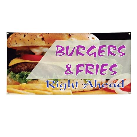 Amazon Com Vinyl Banner Sign Burgers Fries Right Ahead 6