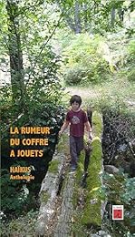 La  rumeur du coffre à jouets