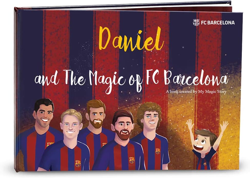 Personalised Book for Children: The Magic of FC Barcelona by My Magic Story - Gift for School Enrolment Birthday Gift Idea for Boys and Girls Football Fans Reading Beginner Children 0 to 10 Years
