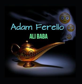 Adam Ferello Ali Baba Amazon Com Music