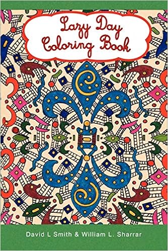 Download Amazon Com Lazy Day Coloring Book 9781453531013 Smith David L Sharrar William L Books