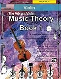 The Vibrant Violin Music Theory Book 1 - US