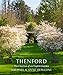 Thenford: The Creation of an English Garden by Michael Heseltine, Anne Heseltine