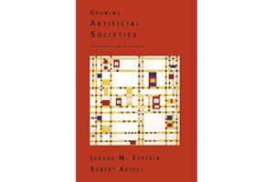 Growing Artificial Societies: Social Science From the Bottom Up