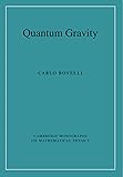Quantum Gravity (Cambridge Monographs on Mathematical Physics)