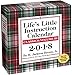 Life's Little Instruction 2018 Day-to-Day Calendar