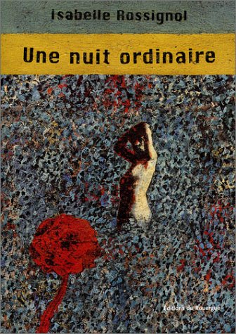 Une  nuit ordinaire