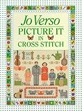 Picture It in Cross-Stitch by