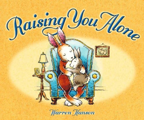 Raising You Alone
