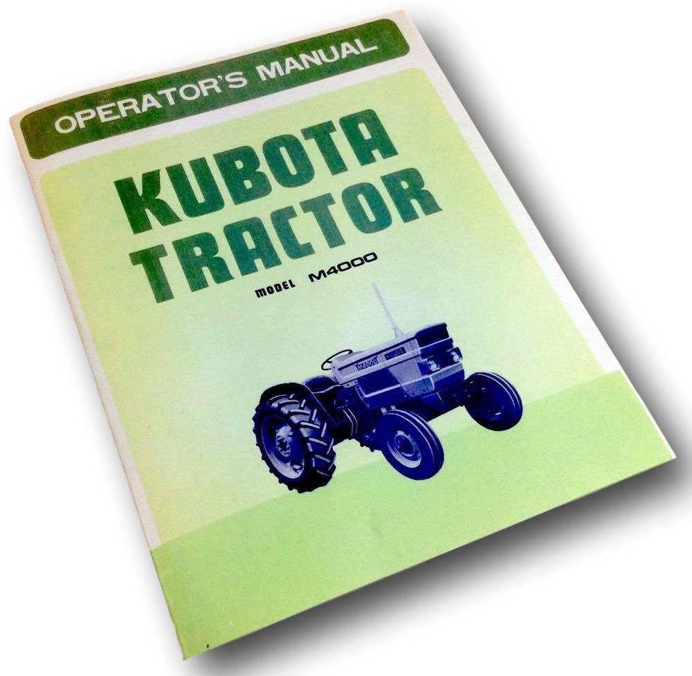 Amazon.com: Kubota M4000 Tractor Operators Owners Manual Diesel Maintenance  Operation Lube: Industrial & Scientific